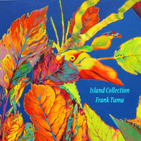 Frank Tuma - Island Collection