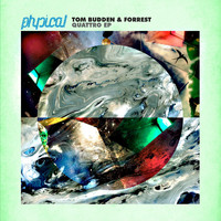 Tom Budden & Forrest - Quattro EP