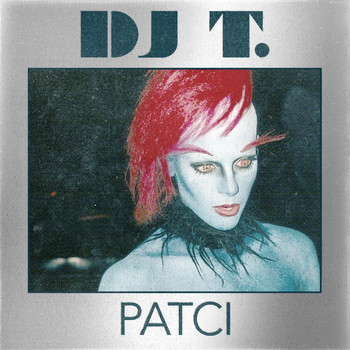 DJ T. - Patci