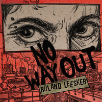 Roland Leesker - No Way Out