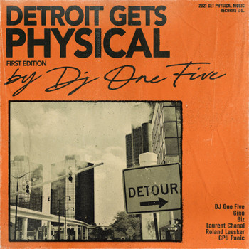 DJ One Five - Detroit Gets Physical, Vol. 1