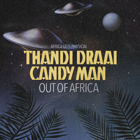 Thandi Draai, Candy Man - Out of Africa