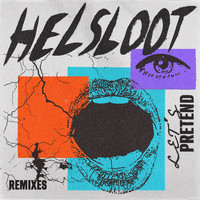 Helsloot - Let's Pretend (Remixes)