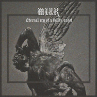 MIXK - Eternal Cry Of A Fallen Angel