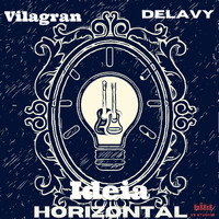 Vilagran & Delavy - Ideia Horizontal
