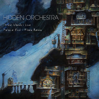 Hidden Orchestra - Three Islands