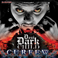 Desi Dark Child - Curfew