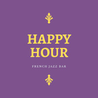 French Jazz Bar - Happy Hour