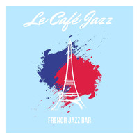French Jazz Bar - Le Café Jazz