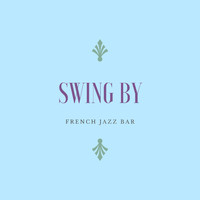 French Jazz Bar - Swing by