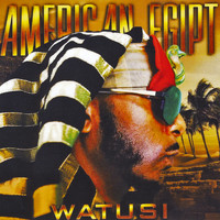 Watusi - American Egipt (Explicit)