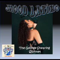 George Shearing Quintet - Mood Latino