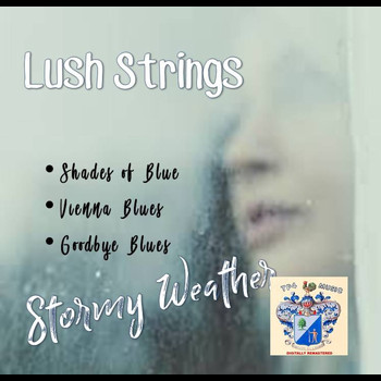 The Lush Strings - Stormy Weather
