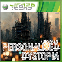 Forsaken - Personalised Dystopia (Explicit)