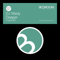Dj Wady - Deeper