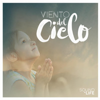 Soundlife - Viento del Cielo