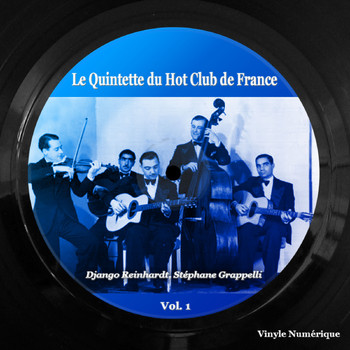 Django Reinhardt, Stéphane Grappelli - Le Quintette du Hot Club de France, Vol. 1