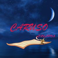 Caruso - Dreams
