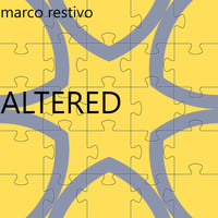 Marco Restivo - Altered (Original Mix)