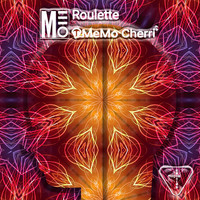 MeMo Cherri - Roulette
