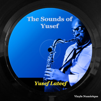 Yusef Lateef - The Sounds of Yusef