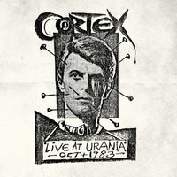 Cortex - Live at Urania (Explicit)