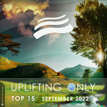 Various Artists - Uplifting Only Top 15: September 2022 (Extended Mixes)