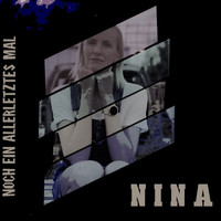 Nina - Noch ein allerletztes mal (Radio Version)