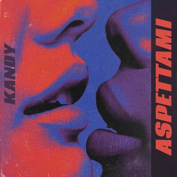 Kandy - Aspettami