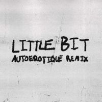 Lykke Li - Little Bit (feat. Autoerotique) (Remix)