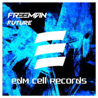 Freeman - Future