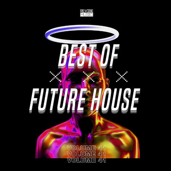 Various Artists - Best of Future House, Vol. 41