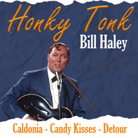 Bill Haley - Honky Tonk