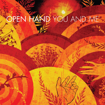 Open Hand - You And Me (Explicit)