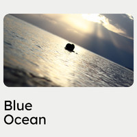 Calming Ocean, Calm Sea Sounds & Water Soundscapes - Blue Ocean