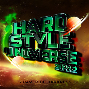 Various Artists - Hardstyle Universe 2022.2 - Summer of Darkness