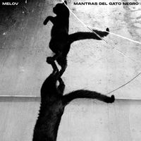 Melov - Mantras del Gato Negro (Explicit)