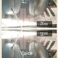 ZENO - Voice