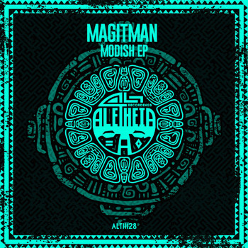 Magitman - Modish EP