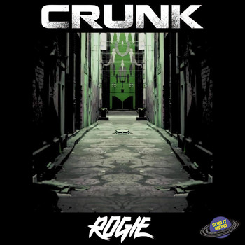 Rogie - Crunk