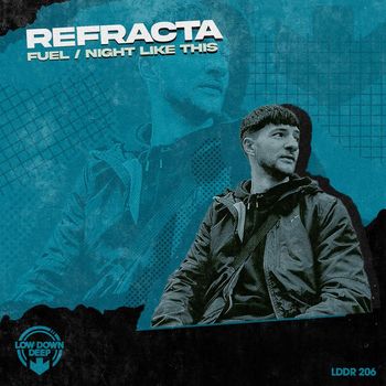 Refracta - Fuel / Night Like This