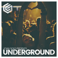 John Gold - Underground