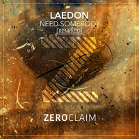 Laedon - Need Somebody (Remixed)