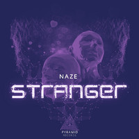 Naze - Stranger