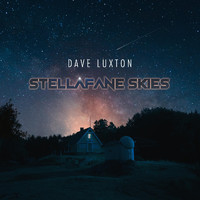 Dave Luxton - Stellafane Skies