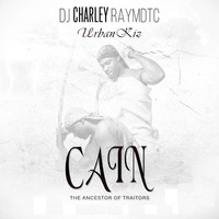 DJ Charley Raymdtc - Cain