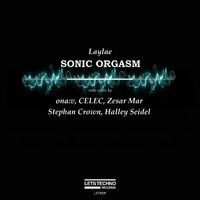 Laylae - Sonic Orgasm