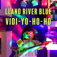 Llano River Blue - Vidi Yo Ho Ho