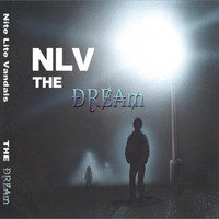 Nite Lite Vandals - The Dream