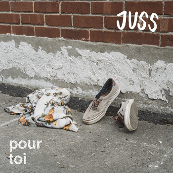 JUSS - Pour Toi (Explicit)